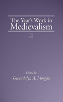 Year's Work in Medievalism, 2010