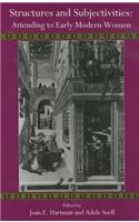 Structures and Subjectivities