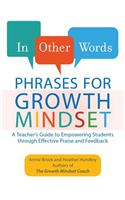 In Other Words: Phrases for Growth Mindset