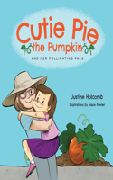 Cutie Pie, the Pumpkin and her Pollinating Pals