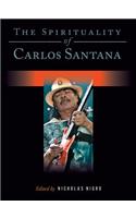 The Spirituality of Carlos Santana
