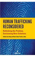 Human Trafficking Reconsidered