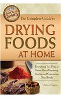The Complete Guide to Drying Foods at Home
