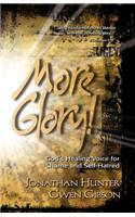 More Glory!