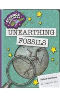 Unearthing Fossils: (Explorer Library: Science Explorer)