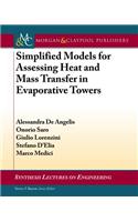 Simplified Models for Assessing Heat and Mass Transfer in Evaporative Towers