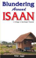 Blundering Around Isaan