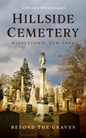 Hillside Cemetery, Middletown, New York