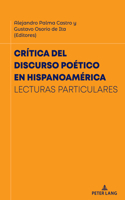 Crítica del Discurso Poético En Hispanoamérica