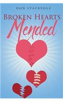 Broken Hearts...Mended