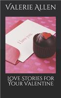 Love Stories for Your Valentine
