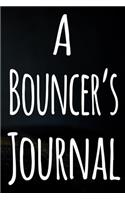 A Bouncer's Journal