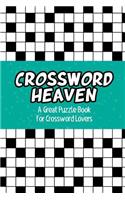 Crossword Heaven: A Great Puzzle Book for Crossword Lovers