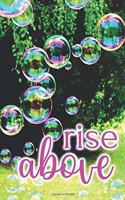 Rise Above