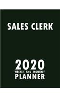 Sales Clerk 2020 Weekly and Monthly Planner