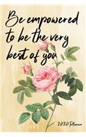 Be empowered to be the very best of you