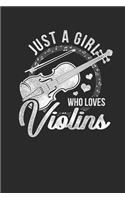 Just A Girl Who Loves Violins