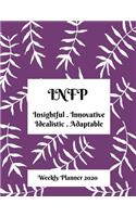 INFP Weekly Planner: 2020 INFP Myers Briggs Personality Weekly Organizer With Vision Diary