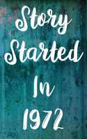 Story Started In 1972: The perfect gift for a birthday - unique personalised year of birth journal!