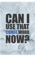 Can I Use That Curse Word Now?