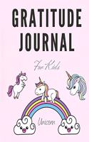 Unicorn Gratitude Journal for Kids: Unicorn Draw and Write Journal to Teach Children to Practice Gratitude and Mindfulness - Unicorn Gratitude Notebook for Kids