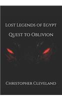 Lost Legends of Egypt