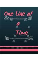 One Line at a Time: Inspirational Daily Journal Writing: Personal 8 X 10 Blank Lined 100 Pages Notebook: Start a Diary Each Day with a Line or Two (Volume 2)