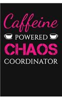 Caffeine Powered Chaos Coordinator
