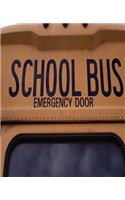 School Composition Book School Bus Up Close: (Notebook, Diary, Blank Book)