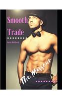 Smooth Trade: The Masseur