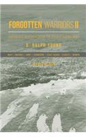 Forgotten Warriors Ii