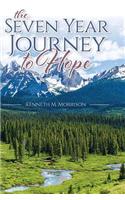 Seven Year Journey to Hope