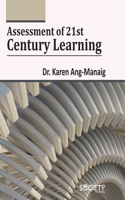 Assessment of 21st Century Learning