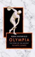 Olympia: The Story of the Ancient Olympic Games(The Landmark Library)