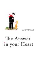 The Answer in Your Heart