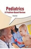 PEDIATRICS: A PROBLEM-BASED REVIEW