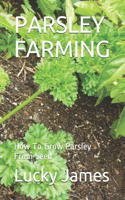 Parsley Farming