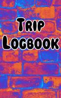 Trip Logbook: Psychadelic Artwork for All Your Notes, Logs, Stories, Recordings, Beings and Spirits While Tripping - Bricks Theme