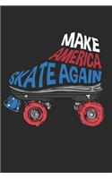 Make America Skate Again