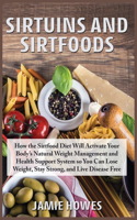 Sirtuins and Sirtfoods