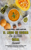Libro De Cocina De La Dieta Renal Esencial