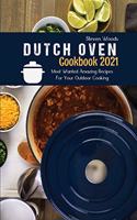 Dutch Oven Cookbook 2021