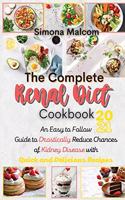 The Complete Renal Diet Cookbook 2021