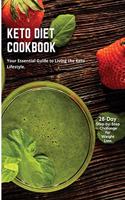 The Complete Keto Diet Cookbook