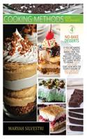 Cooking Methods for Beginners No-Bake Desserts