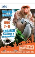 English - Grammar & Punctuation Age 7-9: (Letts Wild About)
