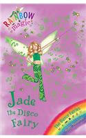 Rainbow Magic: Jade The Disco Fairy: The Dance Fairies Book 2(Rainbow Magic)