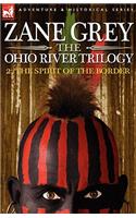 The Ohio River Trilogy 2: The Spirit of the Border