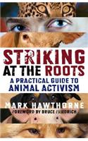 Striking at the Roots