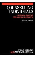 Counselling Individuals: A Rational Emotive Behavioural Handbook